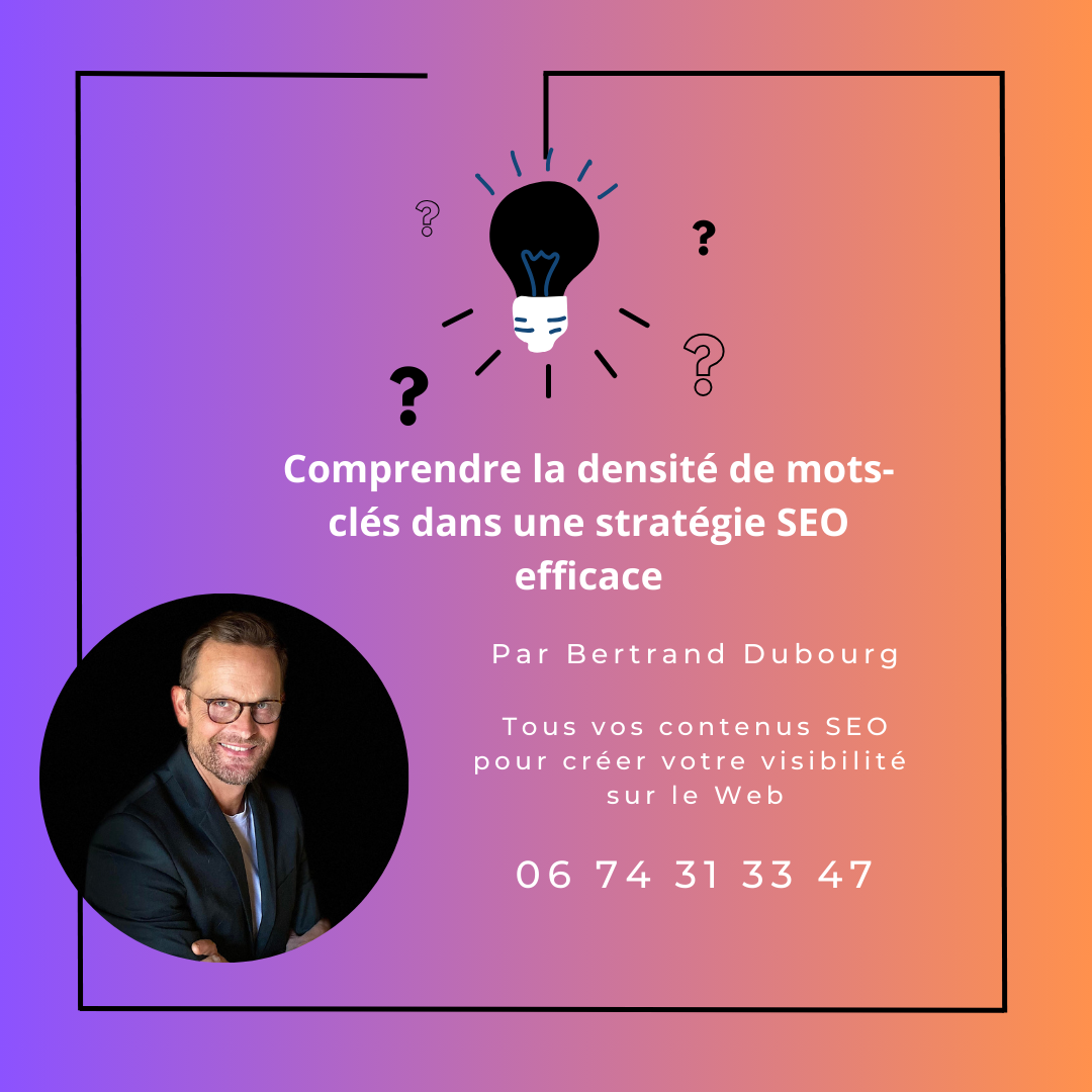 Comprendre la densité de mots-clés dans une stratégie SEO efficace